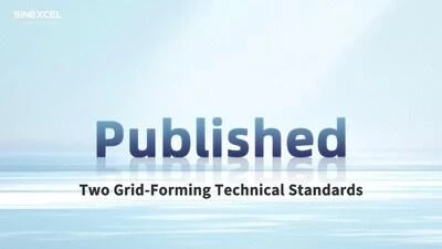 SINEXCEL вносит вклад в разработку стандартов систем хранения энергии уровня энергосетей для развития отрасли